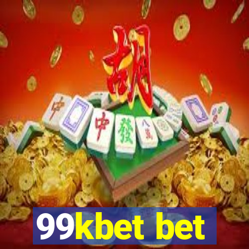 99kbet bet